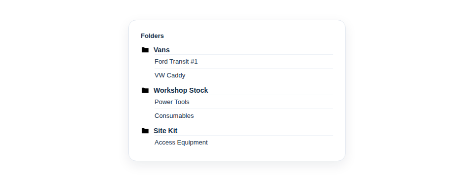 Illustration — a tree of folders such as Vans, Workshop Stock and Site Kit, with assets filed neatly inside each one.