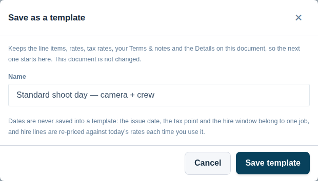 The Save as a template panel on a film-hire invoice, with the name field filled in and a note that no dates are stored