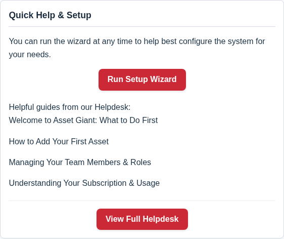 The Quick Help & Setup card on your dashboard, with the guided tours list and the full Helpdesk link.