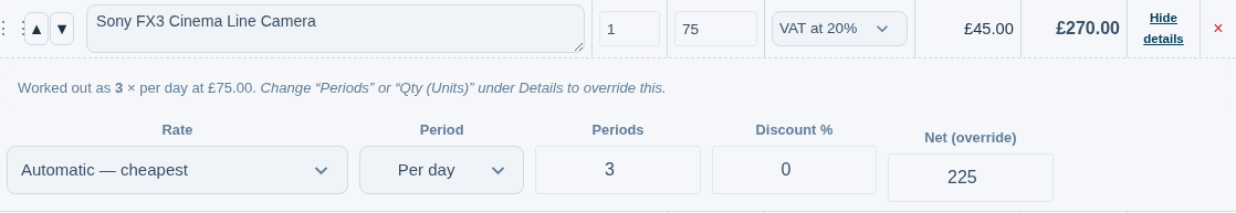 A camera hire line with its Details panel open, showing the rate it is priced from, the charge period, the periods it calculated, the discount field and the net override