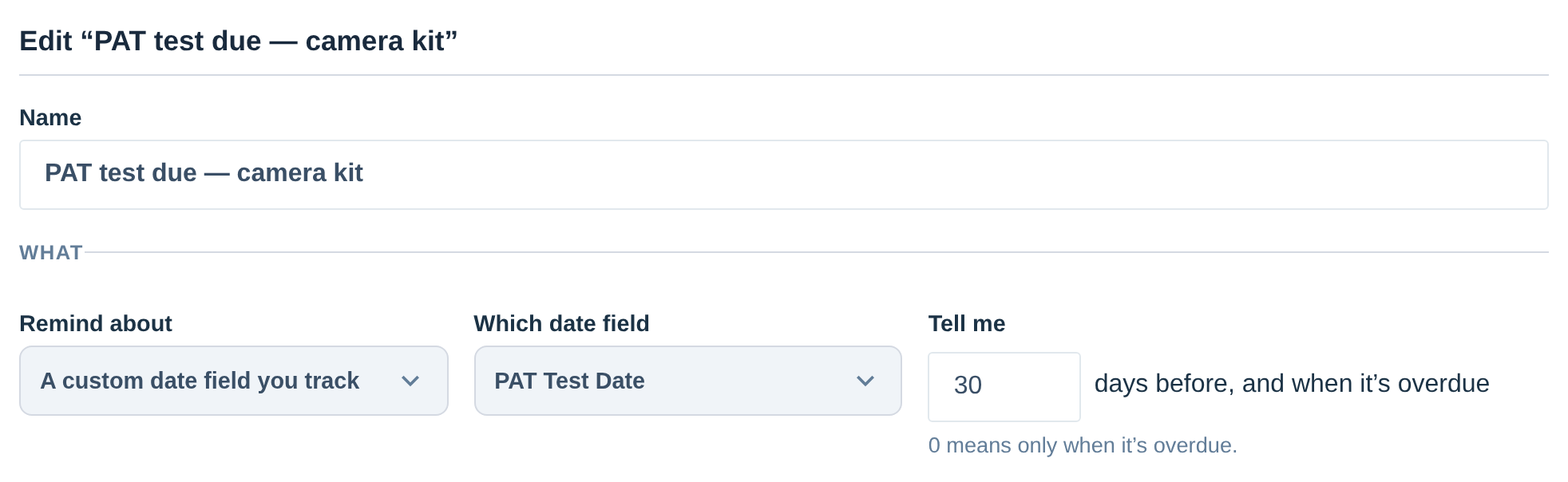 The top of the rule form: the rule's name, "A custom date field you track" with PAT Test Date chosen, and 30 days' notice.