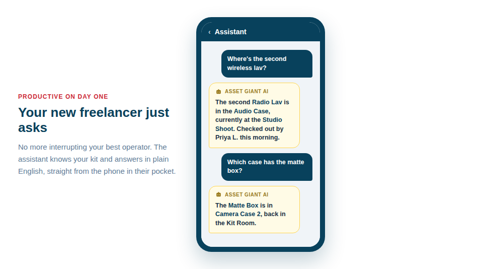 Illustration of a freelancer on a phone asking the AI assistant where a piece of kit is and getting an instant, plain-English answer.